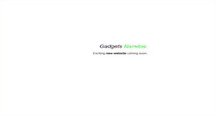 Desktop Screenshot of gadgetsnamibia.com